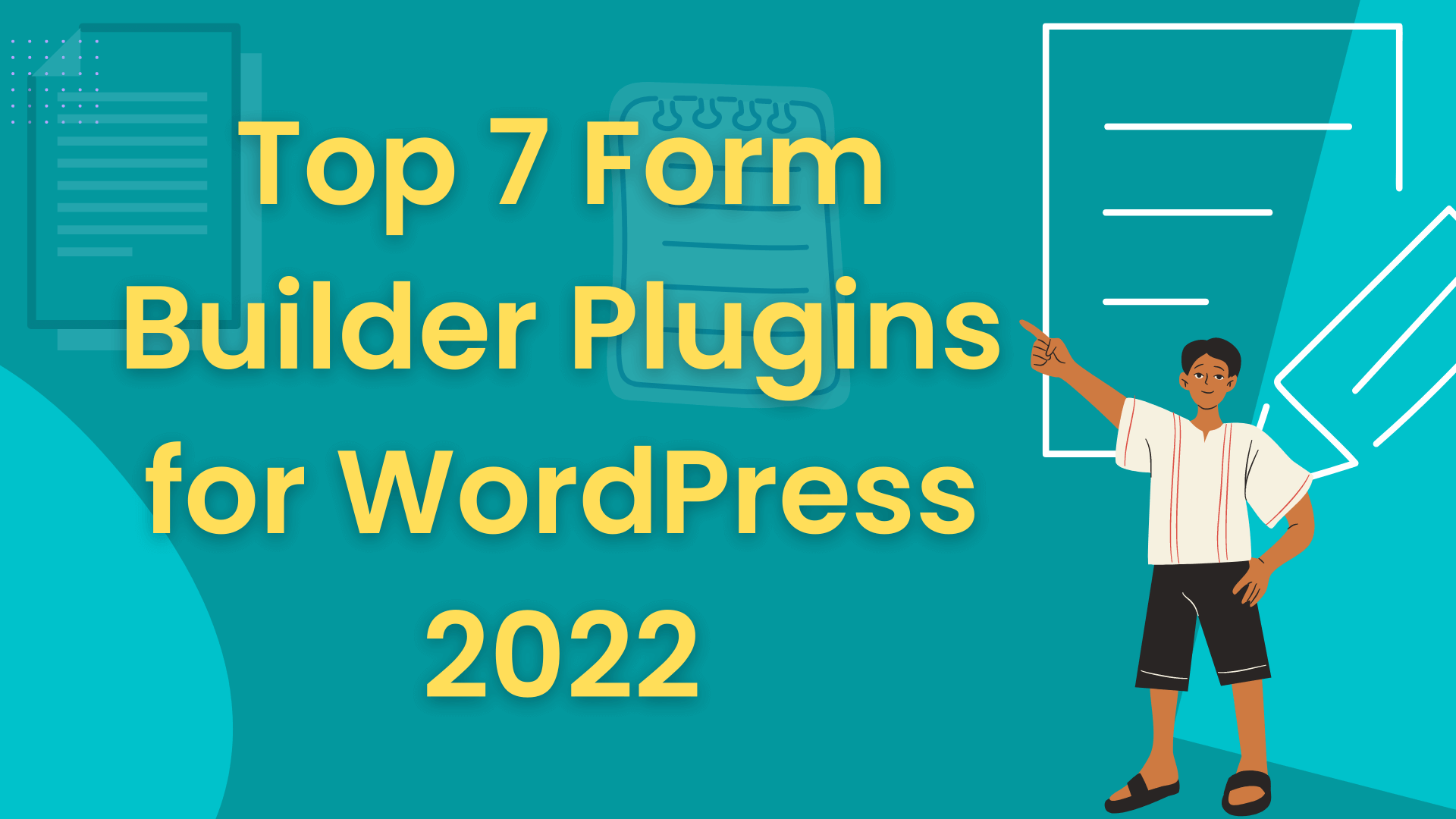 7 Best Form Builder Plugins for WordPress in 2022