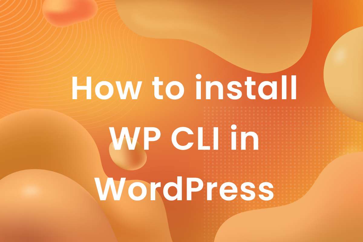 How to Install WP-CLI in WordPress